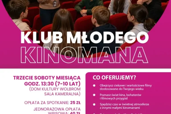 Rusza nabór do Klubu Młodego Kinomana w Wolbromiu na sezon 2026/2027