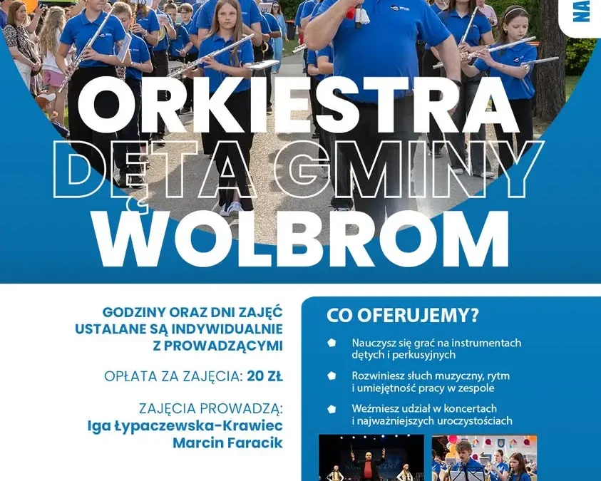 Nabór do Orkiestry Dętej Gminy Wolbrom na sezon 2026/2027