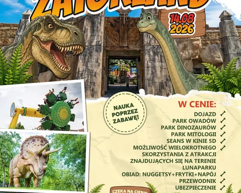 Wycieczka do Zatorlandu z DK Wolbrom – zapisy trwają do 31 lipca