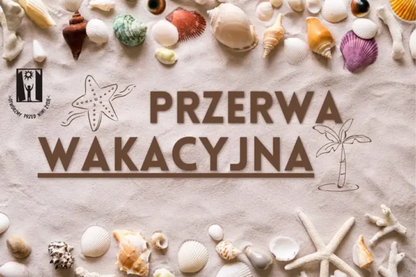 Przerwa wakacyjna w placówkach PSONI w Wolbromiu – harmonogram 2026