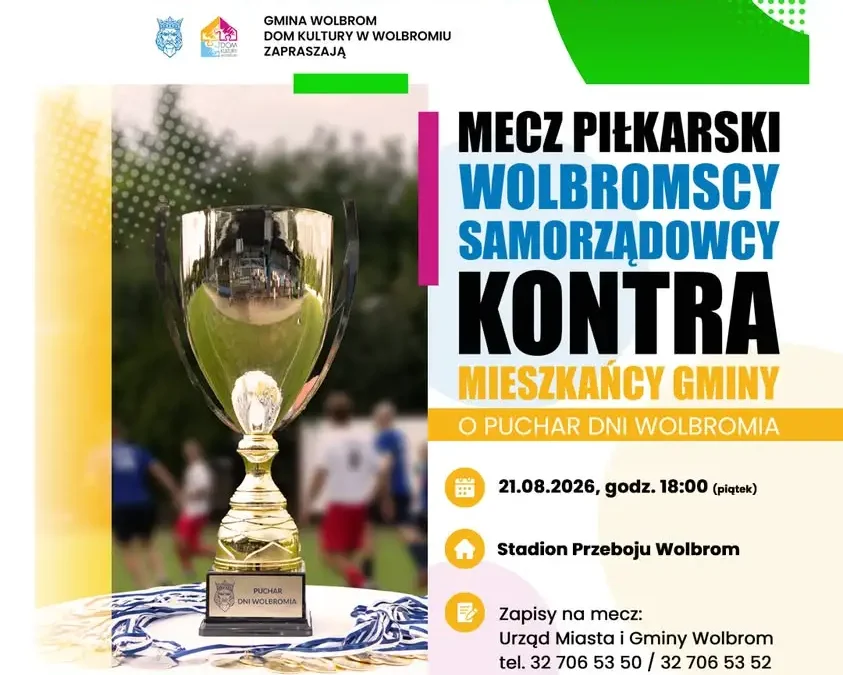 Dni Wolbromia 2026 rozpoczną się meczem samorządowców z mieszkańcami