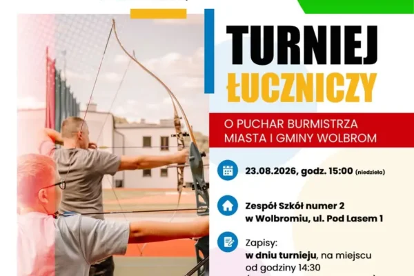 Turniej Łuczniczy o Puchar Burmistrza podczas Dni Wolbromia 2026