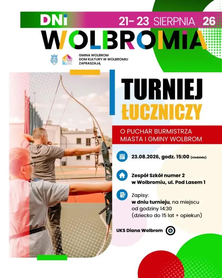 Turniej Łuczniczy o Puchar Burmistrza podczas Dni Wolbromia 2026