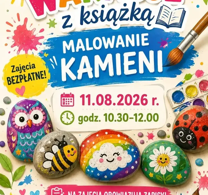 Wakacje z książką – malowanie kamieni w bibliotece w Bukownie