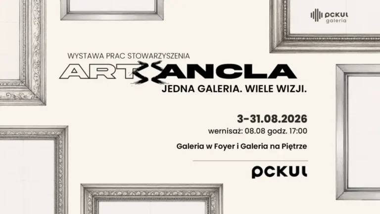 Wystawa „Jedna galeria, wiele wizji” Stowarzyszenia ArtAncla w PCKulu