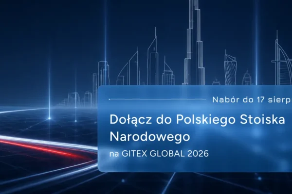 Polskie firmy technologiczne mogą zaprezentować się na GITEX GLOBAL 2026 w Dubaju