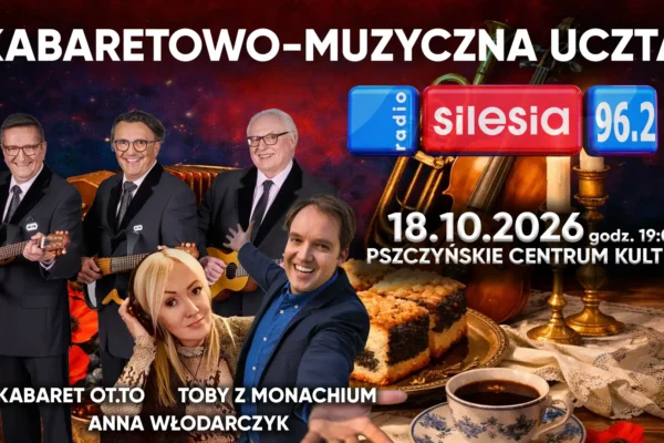 Kabaret OT.TO i Toby z Monachium wystąpią w Pszczynie z Radiem Silesia