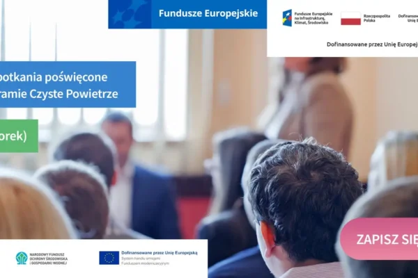 Spotkania informacyjne o zmianach w programie Czyste Powietrze – 14 lipca