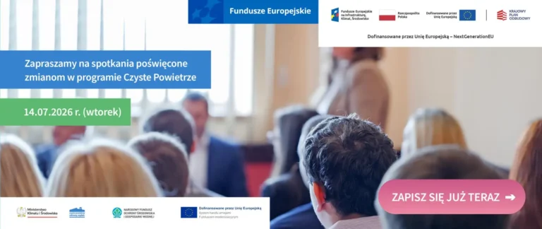Spotkania informacyjne o zmianach w programie Czyste Powietrze – 14 lipca