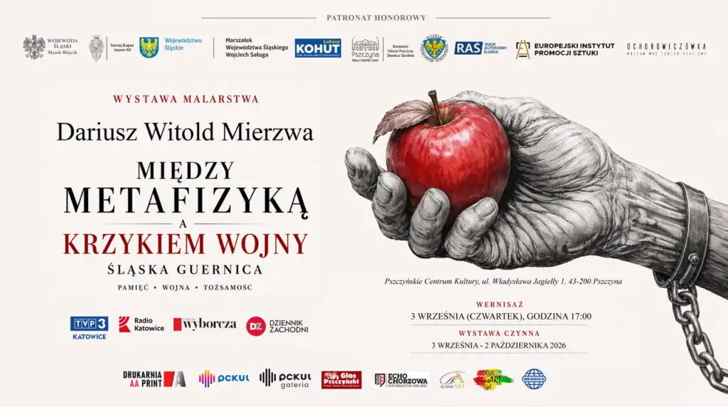 Wystawa „Między Metafizyką a Krzykiem Wojny. Śląska Guernica” Dariusza Witolda Mierzwy w Pszczynie