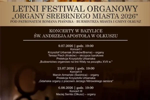 Letni Festiwal Organowy w Olkuszu: ostatni koncert już w czwartek