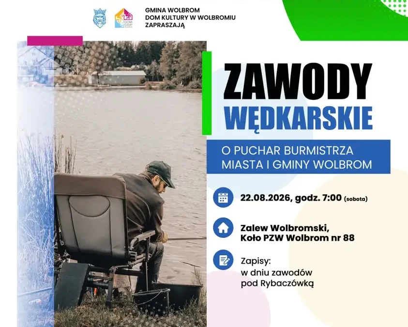 Zawody wędkarskie podczas Dni Wolbromia 2026 – sprawdź szczegóły