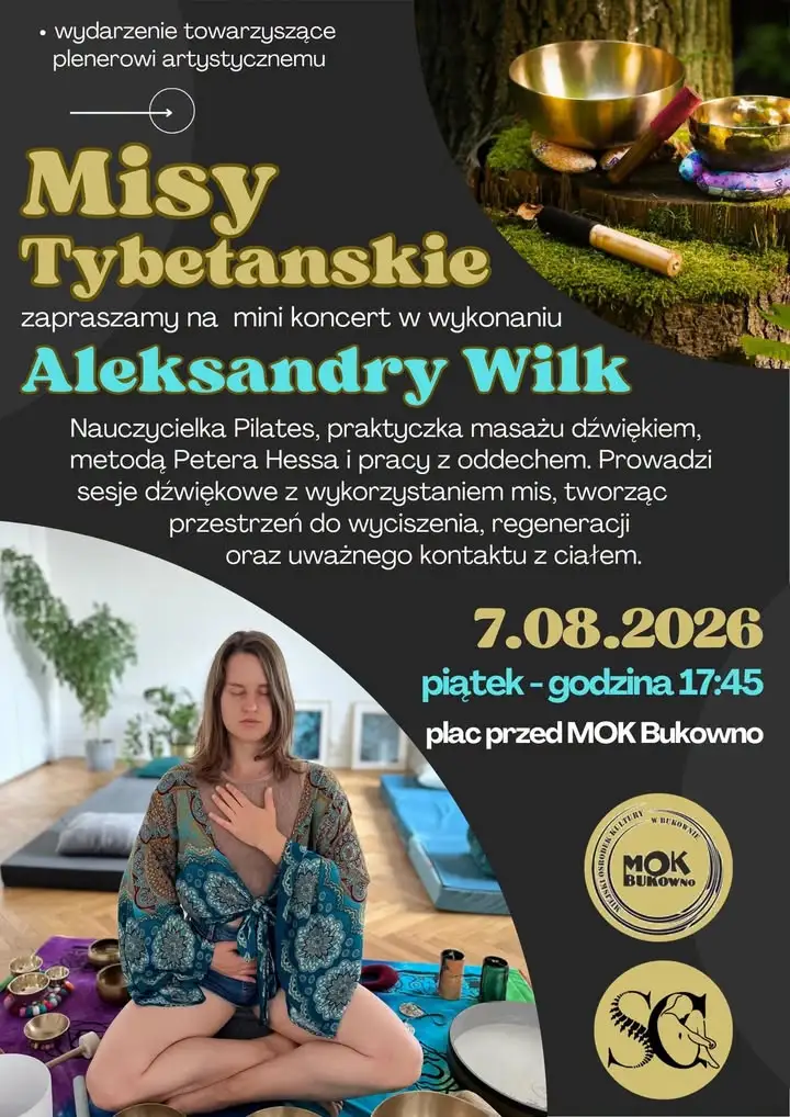 Misy Tybetańskie w Bukownie – koncert Aleksandry Wilk