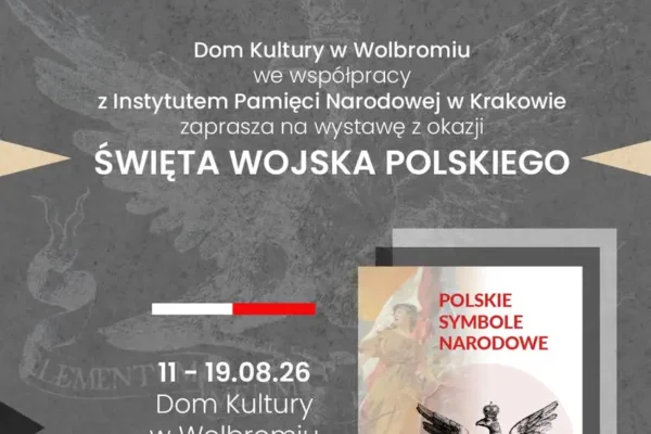 Wystawa „Polskie Symbole Narodowe” w Wolbromiu – uczczenie Święta Wojska Polskiego