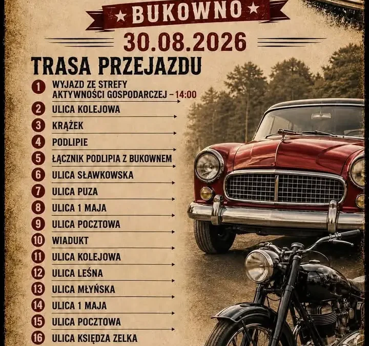 VII Zlot Pojazdów Klasycznych i Zabytkowych w Bukownie – parada 30 sierpnia