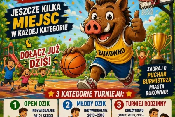 Ostatnie miejsca na turniej koszykówki w Bukownie – zgłoś drużynę do 25 sierpnia