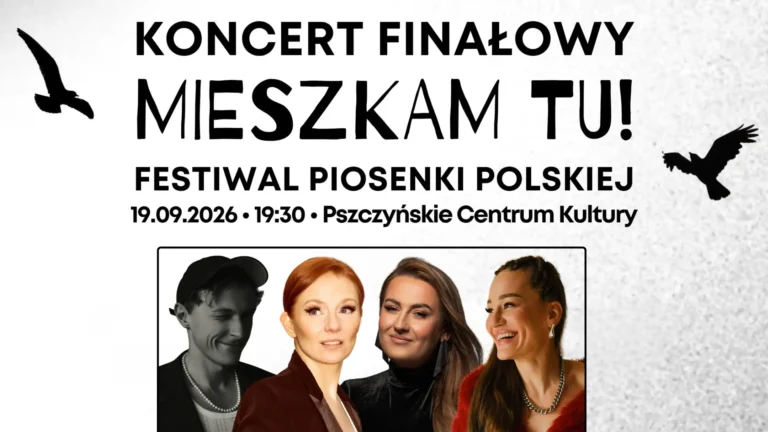 Finał Festiwalu MIESZKAM TU! w Pszczynie: gwiazdy i laureaci na jednej scenie