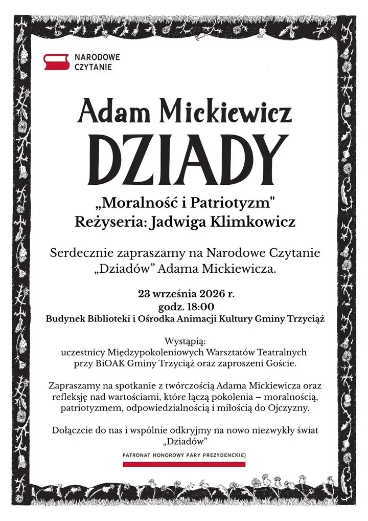 Narodowe Czytanie „Dziadów” w Trzyciążu – zaproszenie na wspólne spotkanie z literaturą