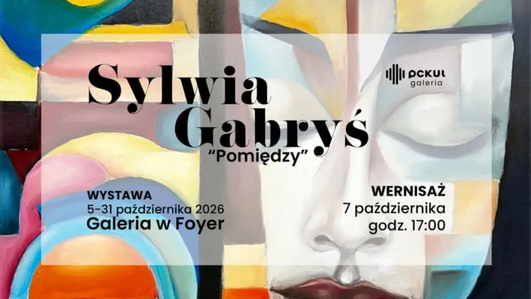 Wystawa „Pomiędzy” Sylwii Gabryś w Pszczyńskim Centrum Kultury