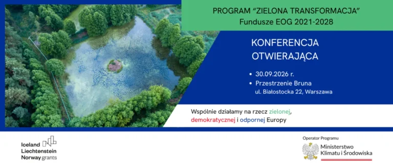 160 mln euro na zieloną transformację. Konferencja otwierająca już 30 września