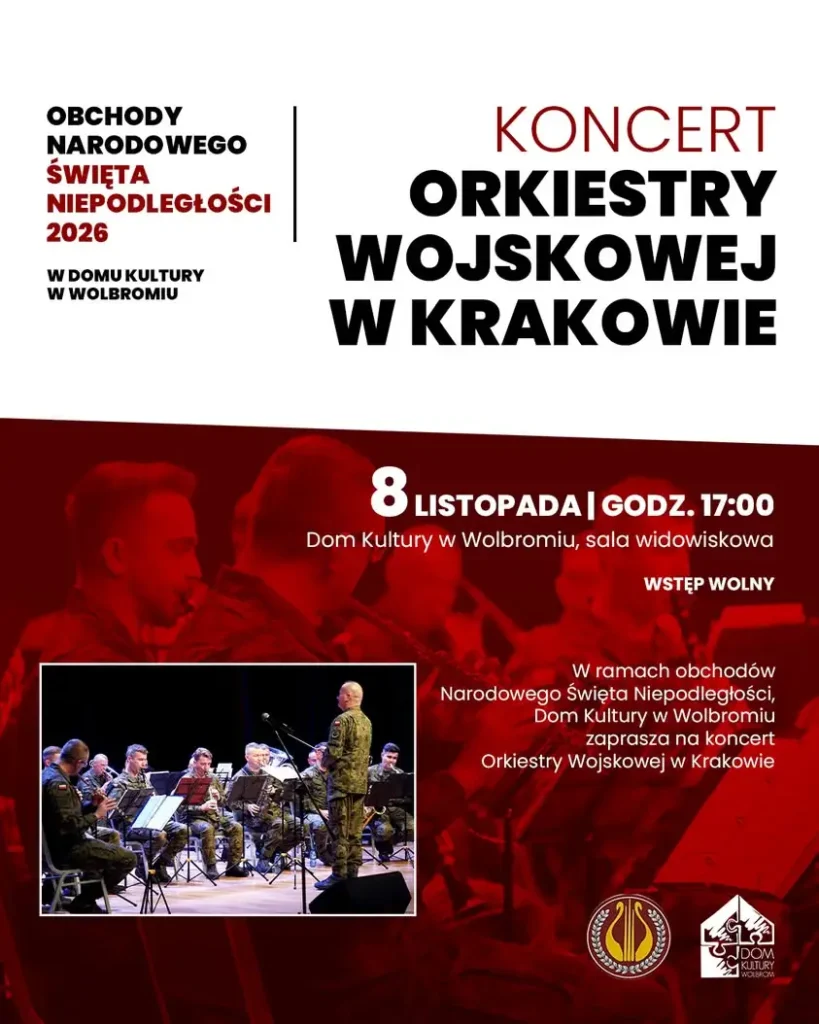 Wolbrom uczci Narodowe Święto Niepodległości koncertem Orkiestry Wojskowej