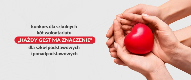 Konkurs „Każdy gest ma znaczenie” – szkoły mogą zgłaszać wolontariackie projekty do 15 listopada